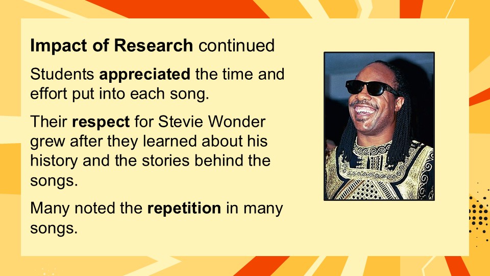 Slide discussing the impact of research on students' appreciation for music, highlighting their respect for the artist and insights about song structure, including repetition.
